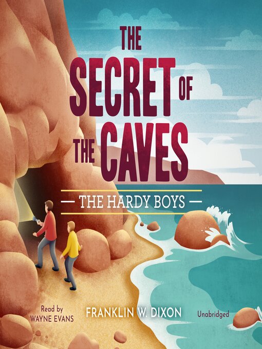 Title details for The Secret of the Caves by Franklin W. Dixon - Wait list
